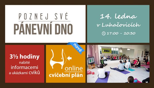 Workshop "Poznej své pánevní dno" v Luhačovicích